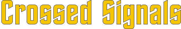 crossedsignals.gif (3467 bytes)
