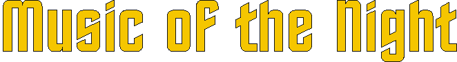 music_of_the_night.gif (3342 bytes)