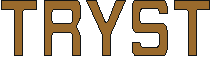 tryst.gif (963 bytes)