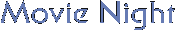 movienight.gif (2725 bytes)